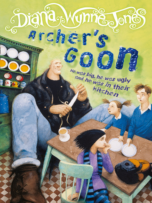 Title details for Archer's Goon by Diana Wynne Jones - Available